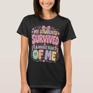Camiseta Meus Alunos Sobreviveram a Um Ano Inteiro Comigo,