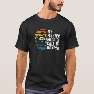 Camiseta Meus Amigos Pescadores Me Chamam De Pescador Wompa