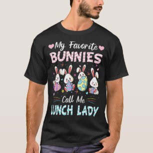 Camiseta Meus Bunnies Favoritos Me Chamam De Almoço Senhora