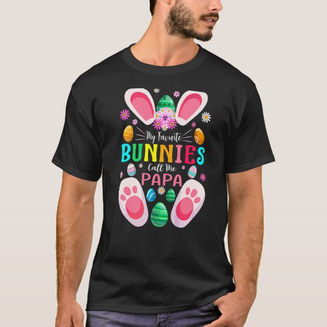 Camiseta Meus Bunnies Favoritos Me Chamam De Dia Da Páscoa  (Frente)
