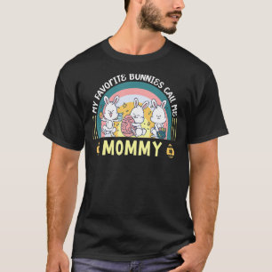 Camiseta Meus Bunnies Favoritos Me Chamam De Família De Mam