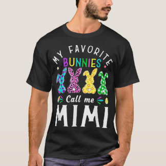 Camiseta Meus Bunnies Favoritos Me Chamam De Mimi Bunny Egg