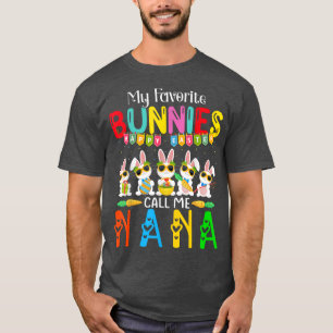 Camiseta Meus Bunnies Favoritos Me Chamam De Nana Para Mulh