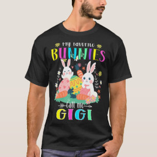 Camiseta Meus Bunnies Favoritos Me Chamam De Páscoa De Bunn