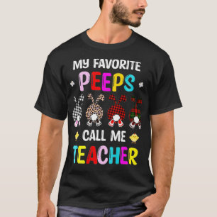 Camiseta Meus Bunnies Favoritos Me Chamam De Professor Peep