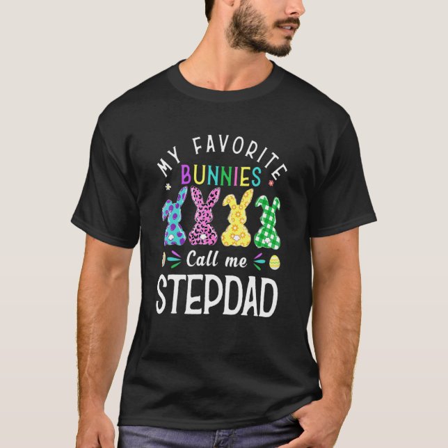 Camiseta Meus Bunnies Favoritos Me Chamam De Stepdad Bunny  (Frente)