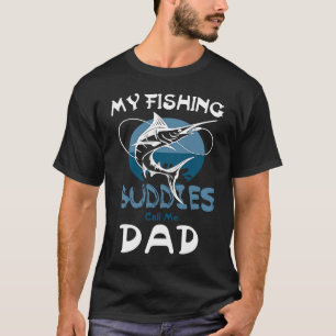 Camiseta Meus Camaradas De Pesca Me Chamam De Aniversário D