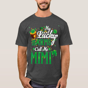 Camiseta Meus Charmes Sortudos Me Chamam De Dia de São Pat