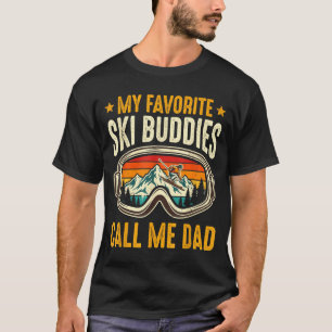 Camiseta Meus Companheiros de Esqui Favoritos Me Chamam de