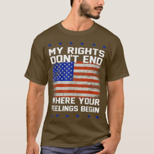 Camiseta Meus Direitos Não Acabam Onde Seus Sentimentos Com