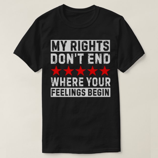 Camiseta Meus direitos não terminam onde seus sentimentos c (Frente do Design)