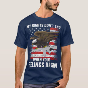 Camiseta Meus direitos não terminam onde seus sentimentos c