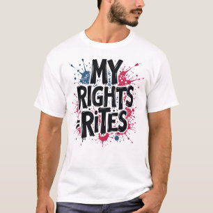 Camiseta MEUS DIREITOS = RITES - Gen Negrito Z Dia da Indep