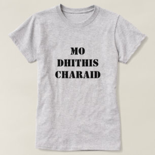 Camiseta meus dois amigos   mo dhithis charaid