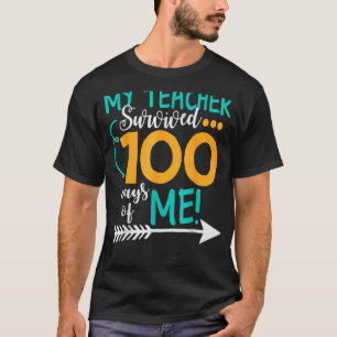 Camiseta Meus Estudantes Sobreviveram 100 Dias De Mim De Vo