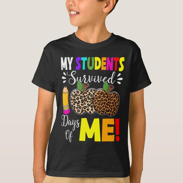 Camiseta Meus Estudantes Sobreviveram 100 Dias De Mim Estud (Frente)