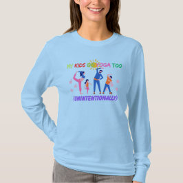 Camiseta Meus Filhos Fazem Yoga Também (Involuntariamente)