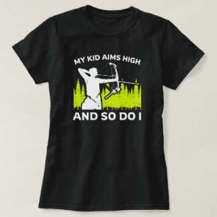 Camiseta Meus Filhos Querem Alto E Eu Também. Archery Mãe