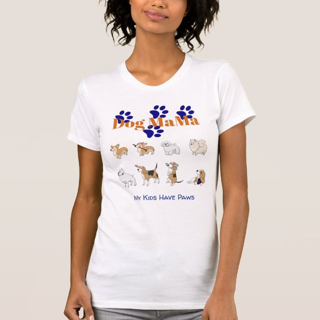 Camiseta Meus Filhos Têm Patas - Cachorro Mãe (Frente)
