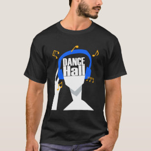 Camiseta Meus Fones de ouvido Jogam Apenas Dancehall
