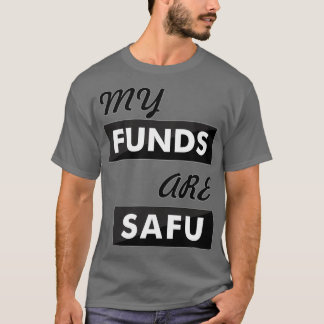 Camiseta Meus fundos são seguros