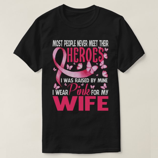 Camiseta Meus Heroínas Eu Visto Rosa Para Meu Cancer De Mam (Frente do Design)