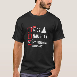 Camiseta Meus Interesses Históricos Lindo Natal Travesso Hi
