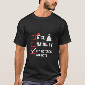 Camiseta Meus Interesses Históricos Natal Legal Travesso Hi