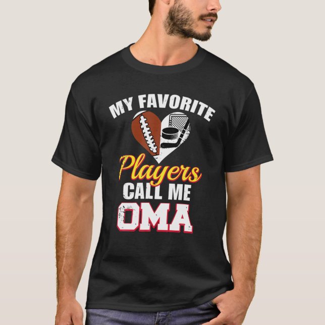 Camiseta Meus Jogadores Favoritos Me Chamam De Oma Futebol  (Frente)