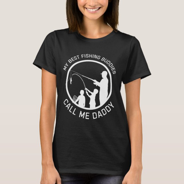 Camiseta Meus melhores amigos de pesca me chamam de Dia de  (Frente)