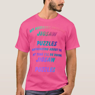 Camiseta Meus Passatempos Incluem Jigsaw-Puzzles Passatempo