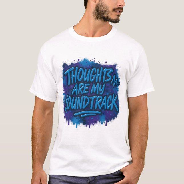 Camiseta Meus pensamentos são minha trilha sonora (Frente)