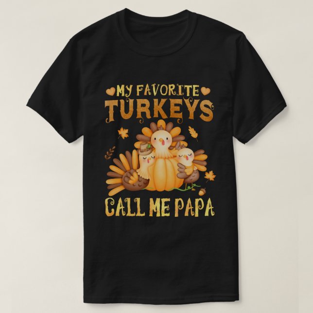 Camiseta Meus perus favoritos me chamam de Ação de Graças (Frente do Design)