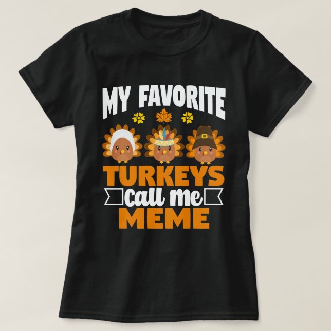 Camiseta Meus perus favoritos me chamam de "Meme Fall" Ação (Frente do Design)