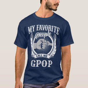Camiseta Meus Pessoas Favoritas Me Chamam de Gpop Punho Esp
