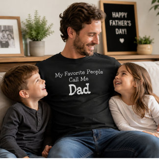 Camiseta Meus Pessoas Favoritas Me Chamam de Pai Dia dos Pa