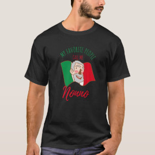 Camiseta Meus Pessoas Favoritos Me Chamam De Avô Italiano N