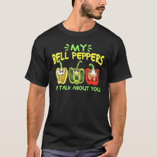 Camiseta Meus Pimentos De Bell Falo De Jardinagem