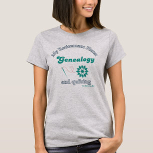 Camiseta Meus Planos de Aposentadoria: Genealogia e Quiltin