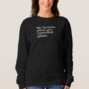 Camiseta Meus planos favoritos são planos cancelados, engra