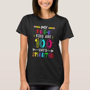 Camiseta Meus Pré-Crianças São 100 Dias Mais Inteligentes 1