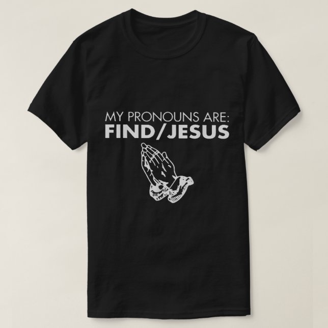 Camiseta Meus Pronunciantes Encontram Jesus Rezando Mão Cri (Frente do Design)