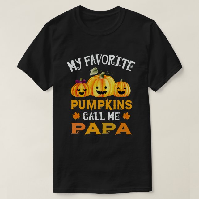 Camiseta Meus Pumpkins Favoritos Me Chamam De Dia de as Bru (Frente do Design)