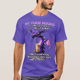 Camiseta Meus Quatro Moods Preciso De Café Preciso De Uma C