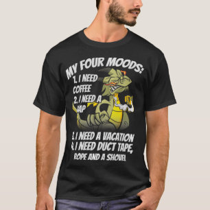Camiseta Meus Quatro Moods Preciso De Um Café De Vaga Dragõ