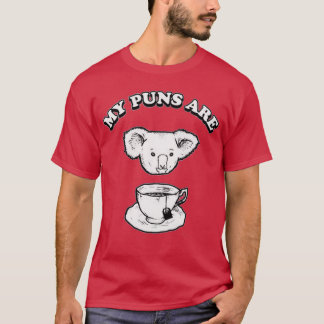 Camiseta meus trocadilhos são chá koala 9