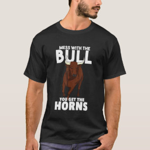Camiseta Mexa Com o Touro Você Pega os Chifres Sabedoria de