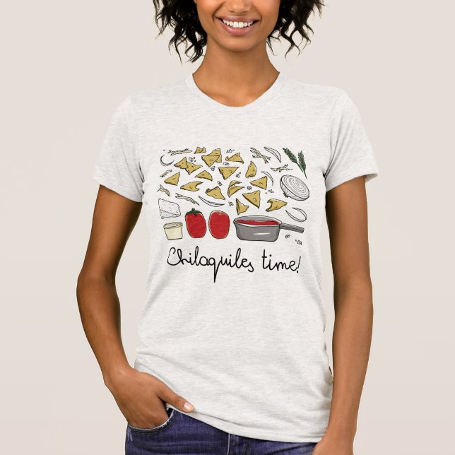 Camiseta Mexican food: Chilaquiles Rojos (fried tortillas) (Frente)