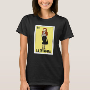Camiseta Mexican Redhead Lottery  Mexican Lottery La Chingo