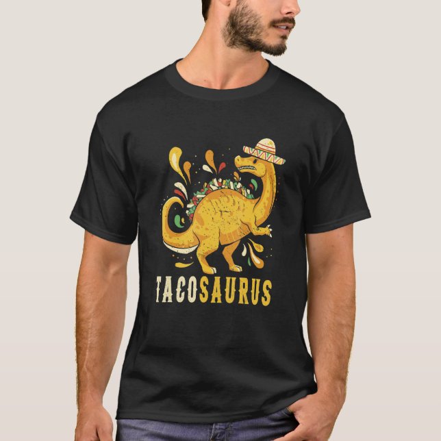 Camiseta Mexican taco dinosaur Mexican dinosaur and quote T (Frente)